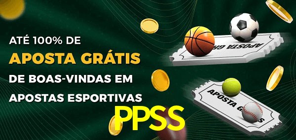 PPSS Ate 100% de Aposta Gratis